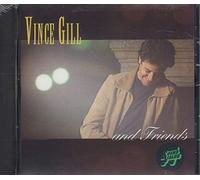 Gill, Vince - Vince Gill & Friends