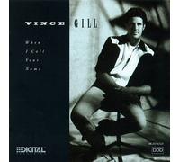 Gill, Vince - When I Call Your Name [CASSETTE]