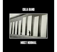 NA - Gilla Band - Most Normal - Preorder for release 07/10/22 - New - N3447z