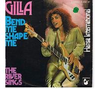 Gilla - Bend Me Shape Me - Hansa International - 11 859 AT