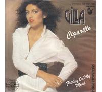 Gilla - Cigarillo / Friday On My Mind