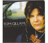 Gillam, Tom - Shake My Hand [Us Import]