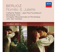 Gilles Cachemaille Catherine Robbin The Monteverdi Choir John Eliot Gardiner Orchestre Rvolutionnaire et Romantique Jean-Paul Fouchcourt - DOUBLE DECCA - Berlioz: Romeo et Juliette