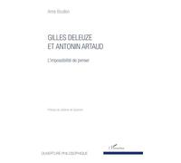 Gilles Deleuze et Antonin Artaud: L'impossibilité de penser