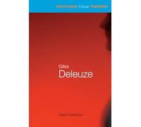 Gilles Deleuze (Routledge Critical Thinkers)