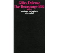 Gilles Deleuze Ulrike Bokel Das Bewegungs-Bild: Kino 1 (suhrkamp tas (Paperback)