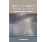 Gilles Deleuze's "Difference and Repetition": A Critical Introduction and Guide (Critical Introductions and Guides)