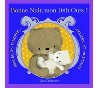 Gilles Diederichs - Bonne Journee Nuit Mon Petit Ours