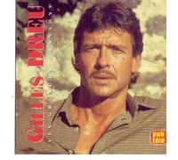 gilles dreu - les grandes chansons