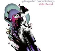 Gilles Grethen & Strings - State of Mind