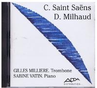 GILLES MILLIERE ( Trombone) Sabine VATIN ( Piano) - C.SAINT SAËNS - D.MILHAUD