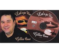 Gilles Ouest - Let S Go West