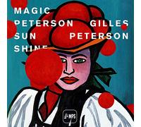 Gilles Peterson - Magic Peterson Sunshine