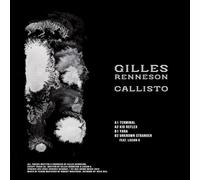 GILLES RENNESON - Callisto - Vinyl Record 12Inch - K600z