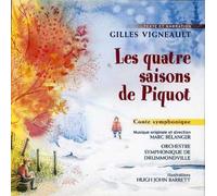 Gilles Valiquette - Les Quatre Saisons de Piquot