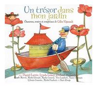 Gilles Vigneault - Un Tr?Sor Dans Mon Jardin