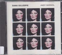 Gillespie Dana - Andy Warhol
