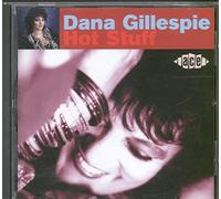 Gillespie, Dana - Hot Stuff