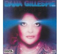 Gillespie,Dana - It Belongs to Me