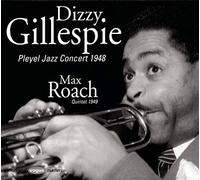 Gillespie, Dizzy - 1948-Pleyel Jazz Concert/1949-