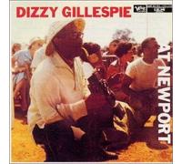 Gillespie, Dizzy - At Newport