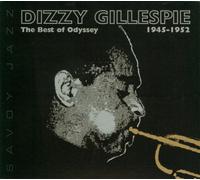 Gillespie, Dizzy - Best of Odyssey 1945-1952