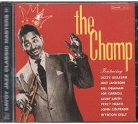 Gillespie, Dizzy - Champ