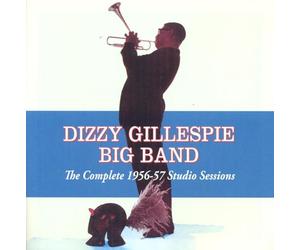 Gillespie, Dizzy - Complete 1956-57 Studio..