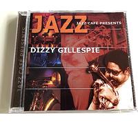 Gillespie,Dizzy - Jazz Cafe Presents