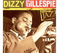 Gillespie, Dizzy - Ken Burns Jazz Collection: The Definitive Dizzy Gillespie