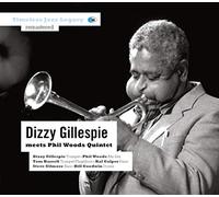 Gillespie, Dizzy - Meets Phil Woods Quintet