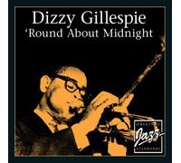 Gillespie, Dizzy - 'round About Midnight