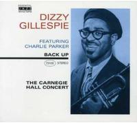 Gillespie, Dizzy - The Carnegie Hall Concert