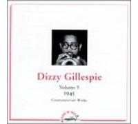 Gillespie, Dizzy - Vol. 5-(1945)