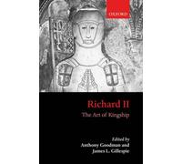 Gillespie - Richard II The Art of Kingship - New paperback or softbac - P555z