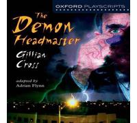 Gillian Cross Oxford Playscripts: The Demon Headmaster Paperback Book Gillian Cross Multicolor
