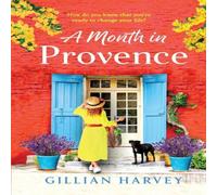 Gillian Harvey A Month in Provence Book - Paperback Gillian Harvey Multicolor