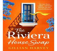 Gillian Harvey The Riviera House Swap Hardback Book Gillian Harvey Multicolor