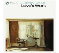 Gillian Rose Love's Work Paperback Book Gillian Rose Multicolor