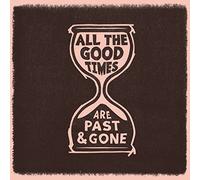 Gillian Welch & David Rawlings - All The Good Times [VINYL]