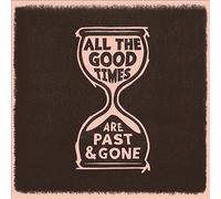 Gillian Welch & David Rawlings - All The Good Times [VINYL]