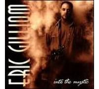 Gilliom, Eric - Into the Mystic