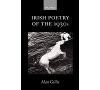 Gillis - Irish Poetry of the 1930s - New hardback or cased book - N555z