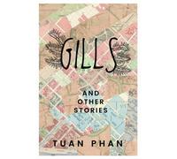 Gills : And Other Stories