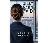Gilly Kahn, Ph.D. - Echoes of Clarity: Living Loud in a World Built for Silence