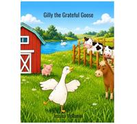 Gilly the Grateful Goose