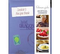 GILMORE GIRLS AN OFFICIAL COOKBOOK By CRAIG, ELENA ET AL (Hardcover)