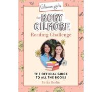 Gilmore Girls: The Rory Gilmore Reading Challenge,