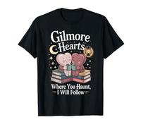 Gilmore Hearts Where You Haunt I Will Follow Valentine´s Day T-Shirt