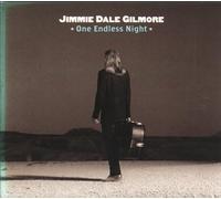 Gilmore Jimmie Dale - One Endless Night